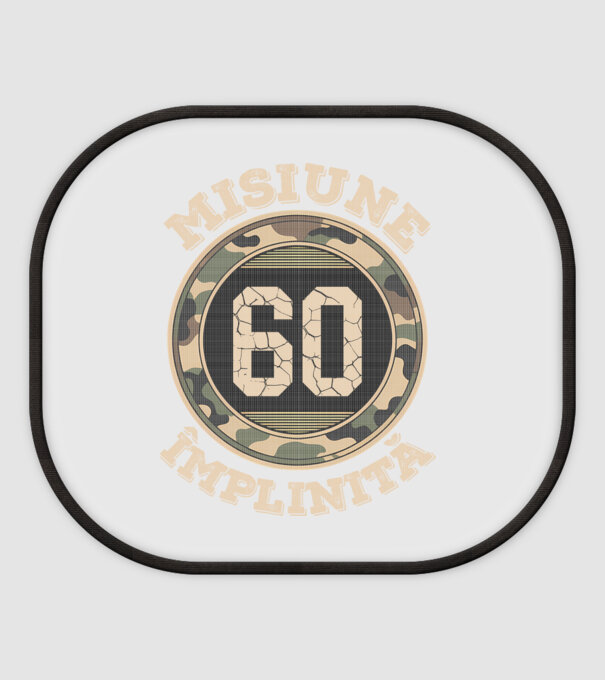 Misiune împlinită 60 model alb pe tricou