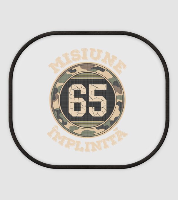 Misiune împlinită 65 model alb pe tricou