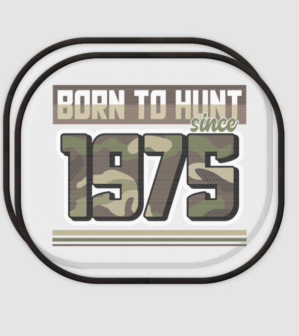 Born to hunt since 1975 model alb pe tricou