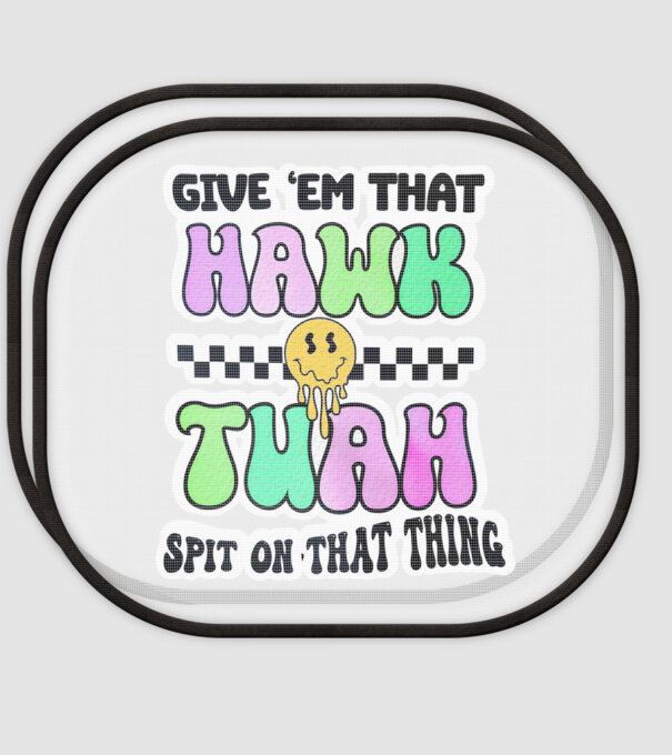 Give 'em that hawk tuah hippie trip model alb pe tricou