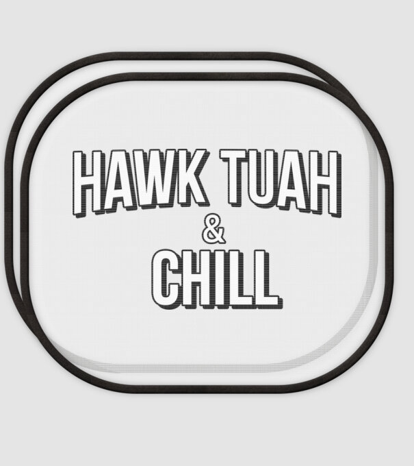 Hawk tuah and chill netflix model alb pe tricou