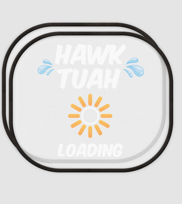 Hawk Tuah loading raindrop model alb pe tricou