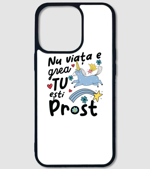 Nu viața e grea, tu ești prost model alb pe tricou