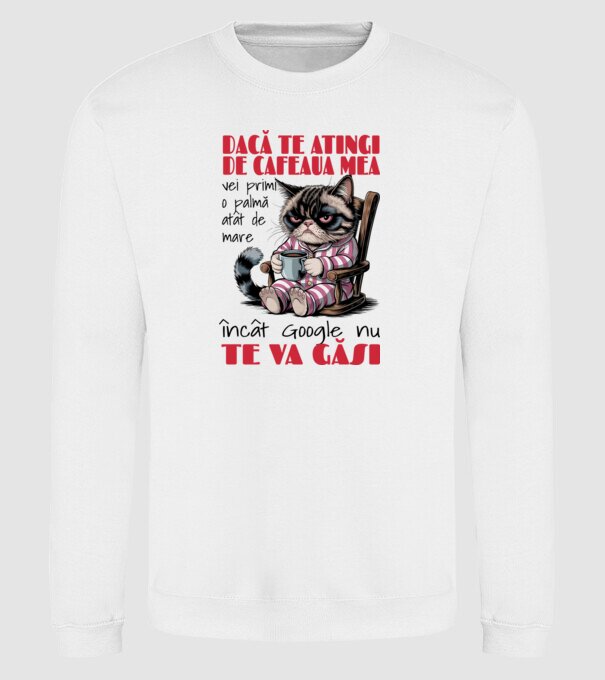 atinge cafeaua mea și nici măcar Google nu te va găsi Alb model alb pe tricou