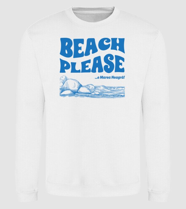 Beach please, e Marea Neagră! model alb pe tricou