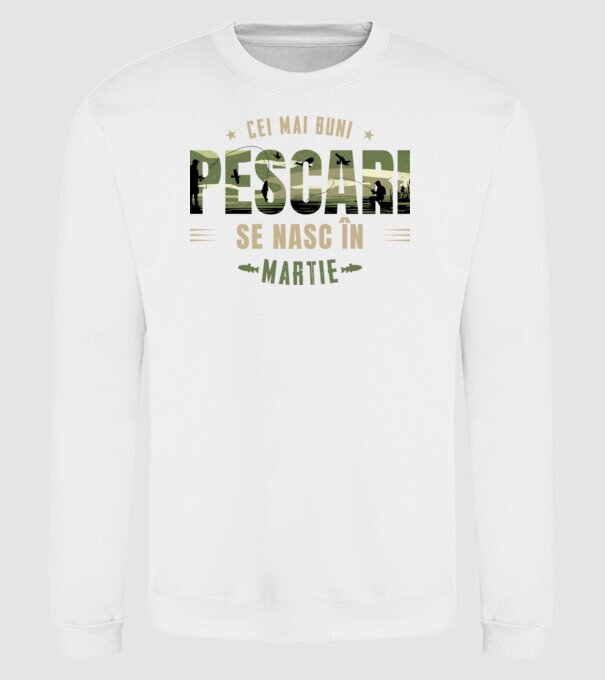 Cei mai buni pescari se nasc în martie model alb pe tricou