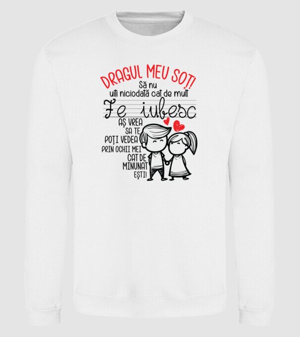 Dragul meu soț Cât de minunat ești! model alb pe tricou