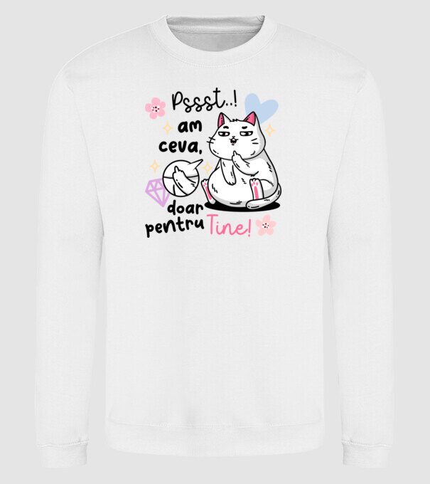 Pssst, am ceva doar pentru tine! model alb pe tricou