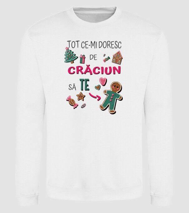 Tot ce-mi doresc de Crăciun să TE om alb model alb pe tricou