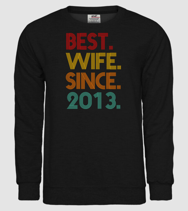 best wife since 2013 retro model negru pe tricou