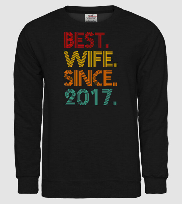 best wife since 2017 retro model negru pe tricou
