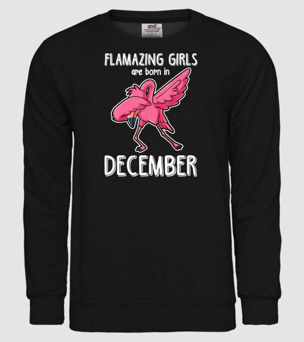 flamazing girls are born in december model negru pe tricou