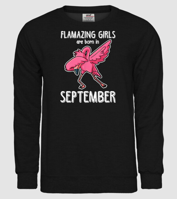 Flamazing girls are born in september model negru pe tricou
