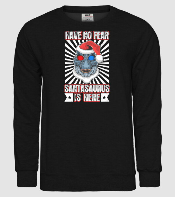Have no fear Santasaurus is here model negru pe tricou