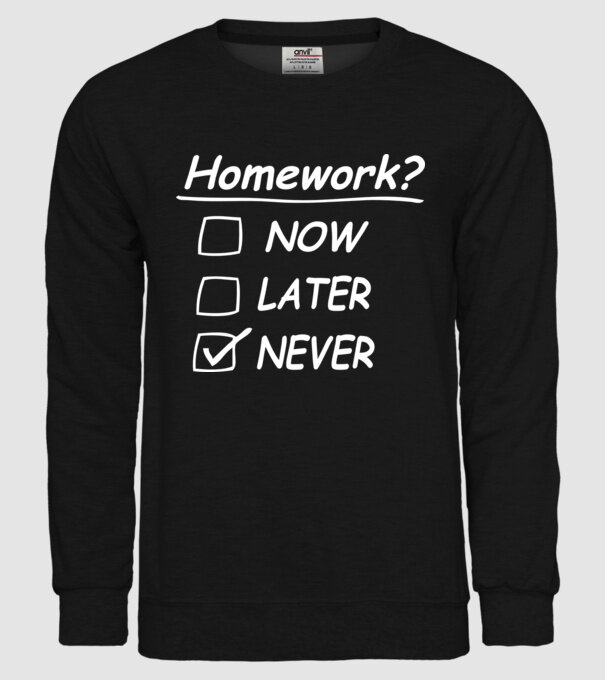 Homework never model negru pe tricou