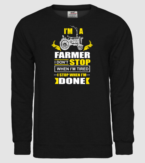 'I''m a farmer, i don''t stop when i''m tired' model negru pe tricou