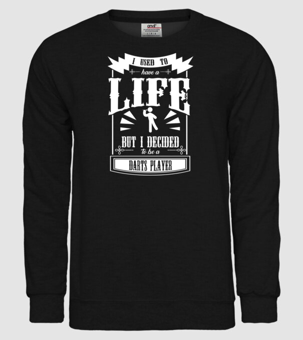 I used to have a life DARTS model negru pe tricou