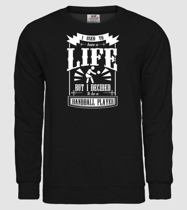 I used to have a life HANDBALIST model negru pe tricou