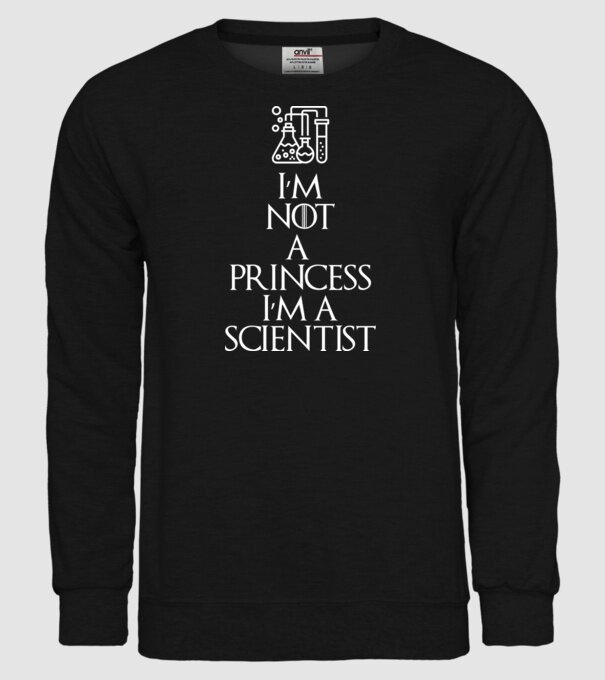 Im not a princess im a scientist model negru pe tricou