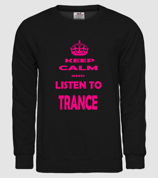 Keep Calm and Listen To Trance model negru pe tricou