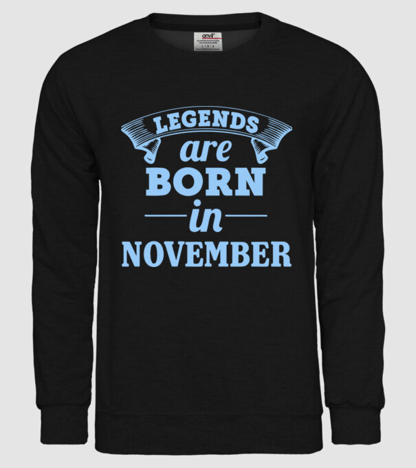 Legends are born in November model negru pe tricou