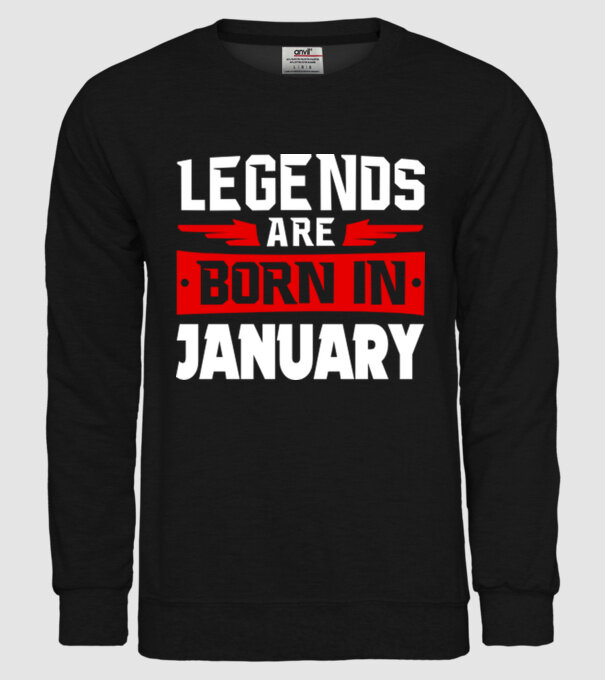Legends are born in January model negru pe tricou