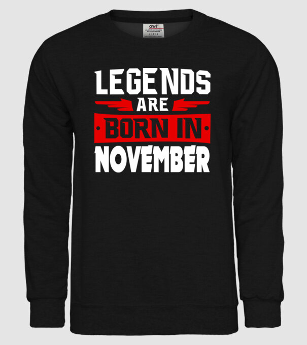 Legends are born in November model negru pe tricou