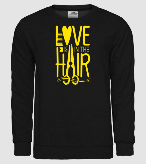 Love is in the hair model negru pe tricou