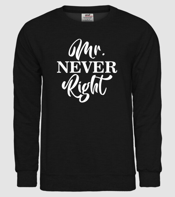 Mr never right model negru pe tricou