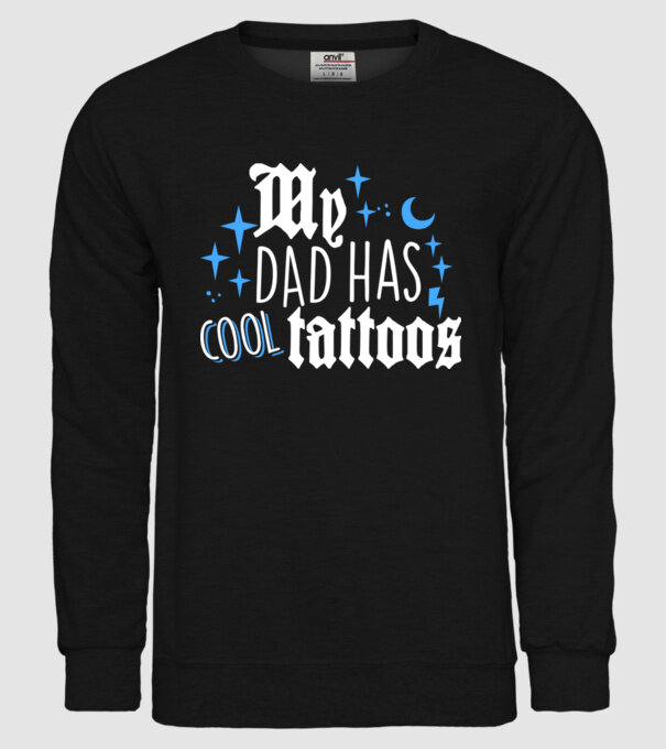 My dad has cool tattoos model negru pe tricou
