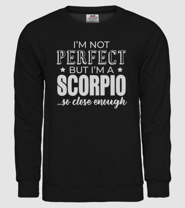 Not perfect, but SCORPIO model negru pe tricou