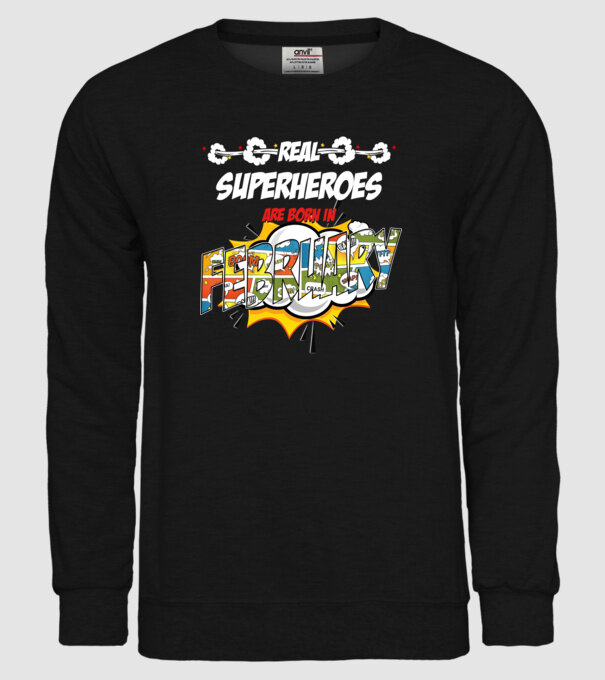 real superheroes are born in february model negru pe tricou