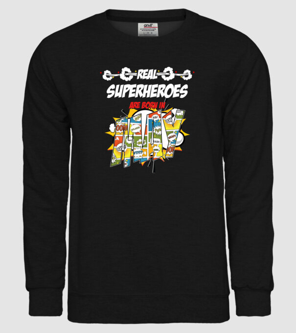 real superheroes are born in may model negru pe tricou