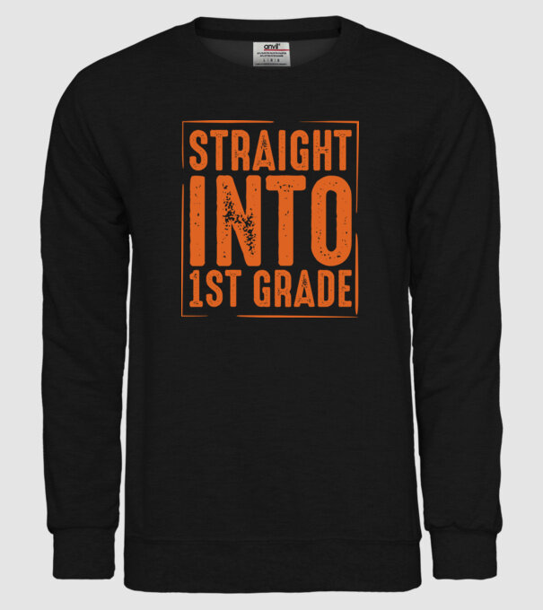 Straight into 1st grade model negru pe tricou