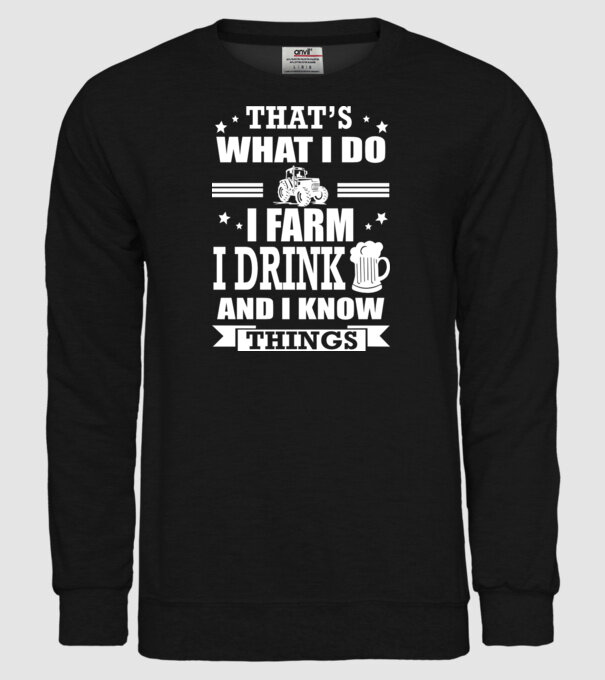 'That''s what I do, I farm, I drink' model negru pe tricou