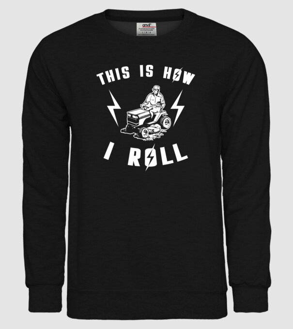This is how i roll model negru pe tricou