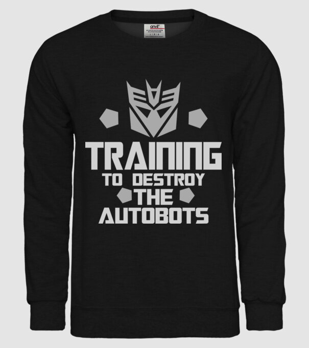 Training to destroy the autobots model negru pe tricou