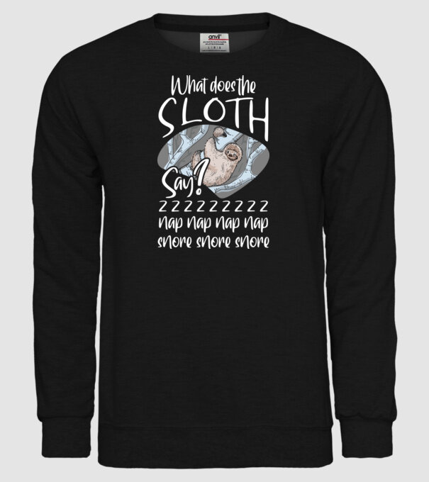 what does the sloth say model negru pe tricou
