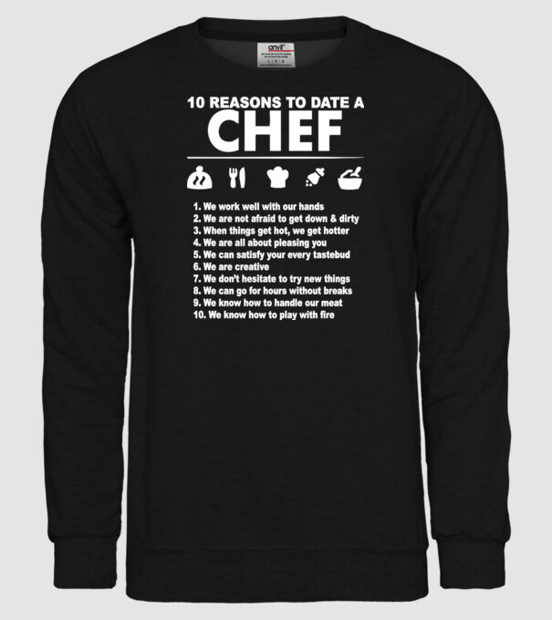 10 reasons to date a chef model negru pe tricou