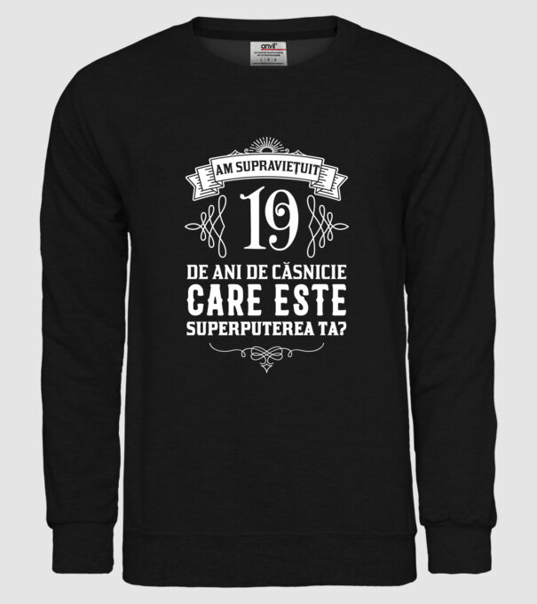 Am supraviețuit 19 ani de an de căsnicie - care este superputerea ta? model negru pe tricou