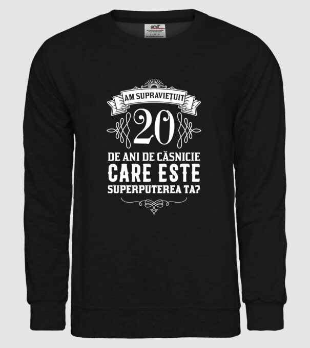 Am supraviețuit 20 de ani de căsnicie - care este superputerea ta? model negru pe tricou