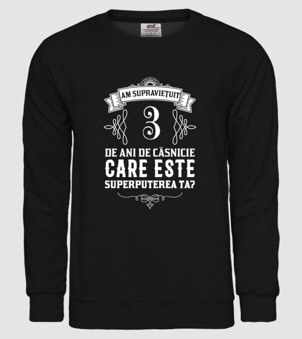 Am supraviețuit 3 ani de an de căsnicie - care este superputerea ta? model negru pe tricou