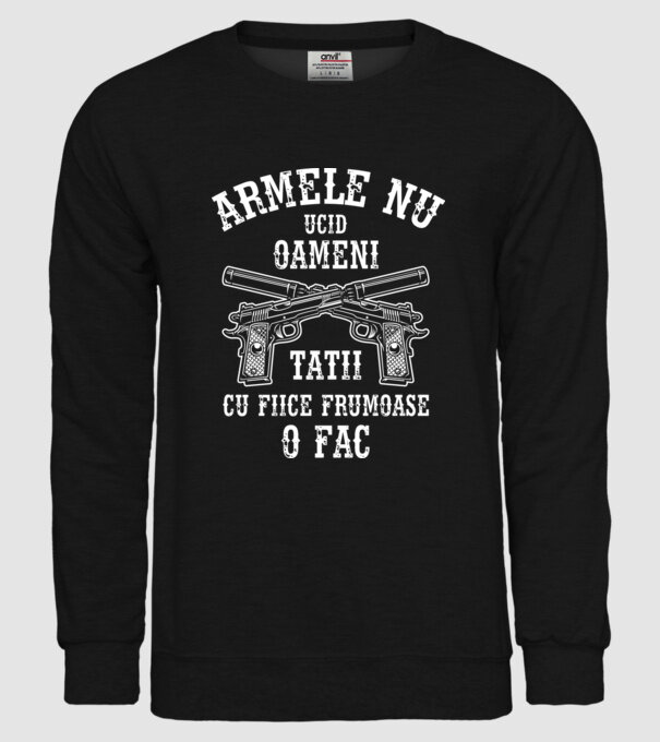 Armele nu ucid oameni, tații cu fiice frumoase o fac model negru pe tricou