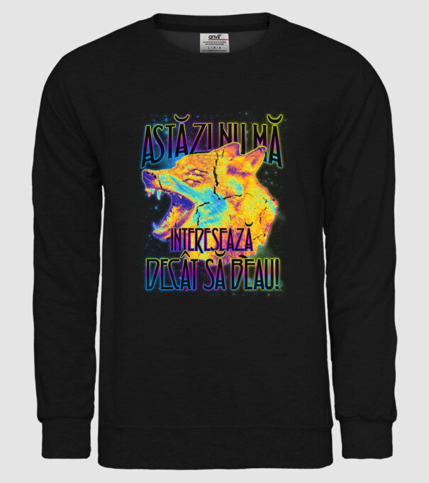astăzi nu mă interesează decât să beau! model negru pe tricou