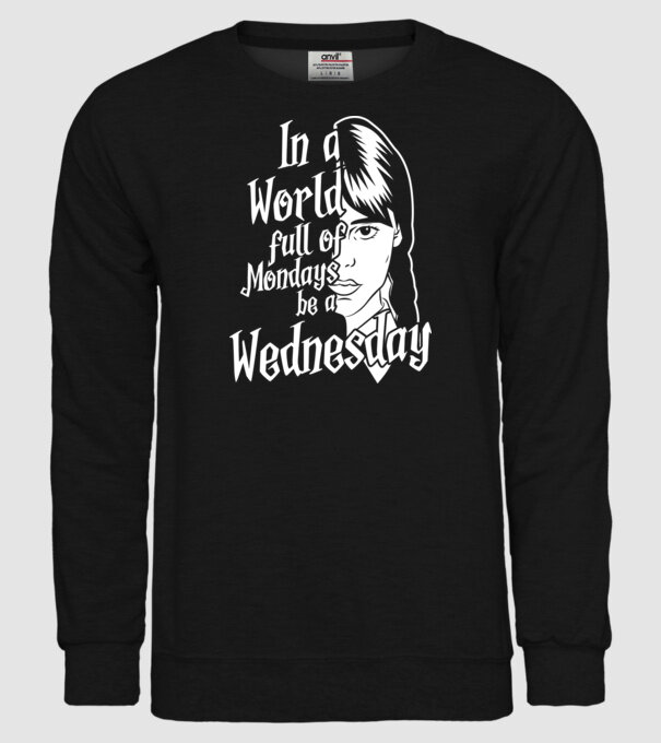  Be a Wednesday model negru pe tricou