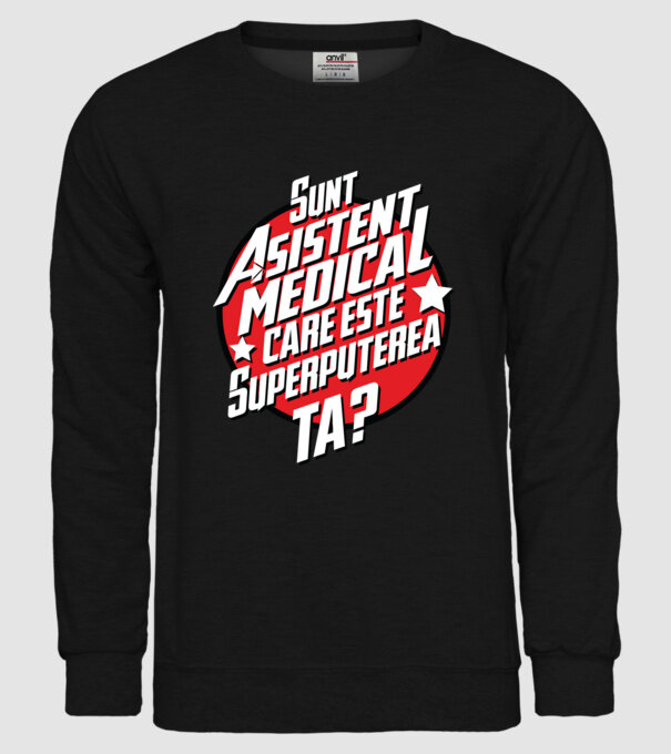 sunt asistent medical, care este superputerea ta? model negru pe tricou