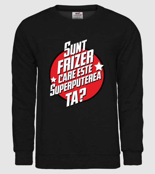 sunt frizer, care este superputerea ta? model negru pe tricou