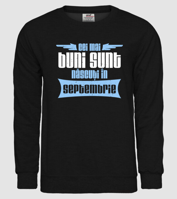 Cei mai buni sunt născuți în septembrie model negru pe tricou