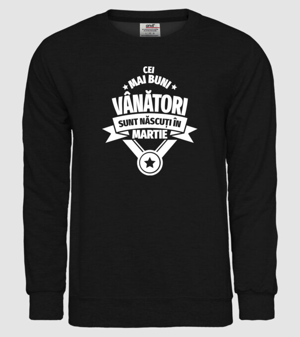 Cei mai buni vânători sunt născuți în Martie model negru pe tricou