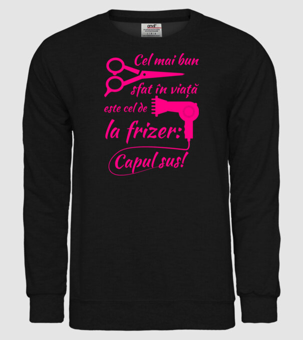 cel mai bun sfat în viață este cel de la frizer: capul sus! model negru pe tricou